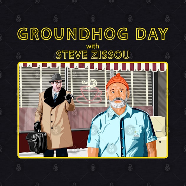 Groundhog Day with Steve Zissou by PlaidDesign